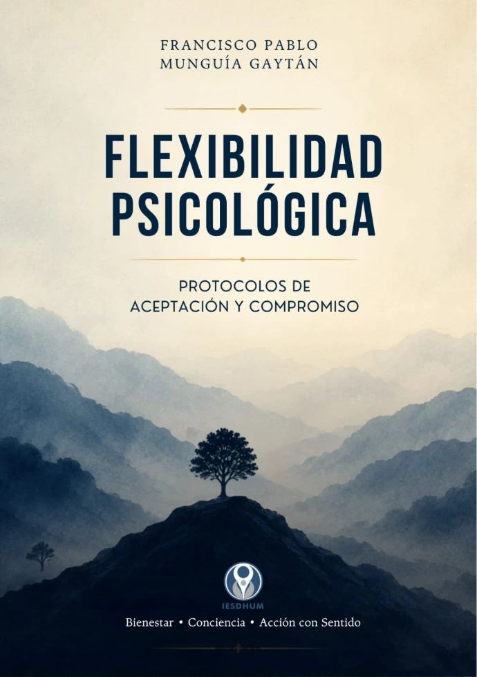 Diplomado Flexibilidad Psicológica: Protocolos de Aceptación y Compromiso.